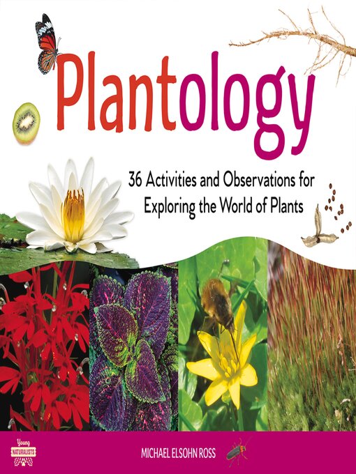 Title details for Plantology by Michael Elsohn Ross - Available